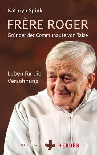 Buchcover und Innenansicht für das Buch: Frère Roger - Gründer der Communauté von Taizé