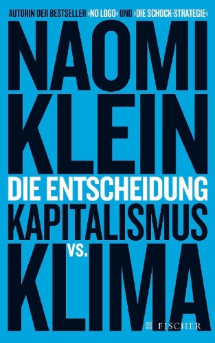 Buchcover und Innenansicht für das Buch: This changes everything. Capitalism vs. The Climate