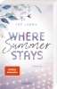 Buchcover und Innenansicht für das Buch: Where Summer Stays (Festival-Serie 1)