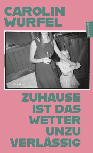 Buchcover und Innenansicht für das Buch: Zuhause ist das Wetter unzuverlässig