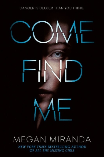 Buchcover und Innenansicht für das Buch: Come Find Me