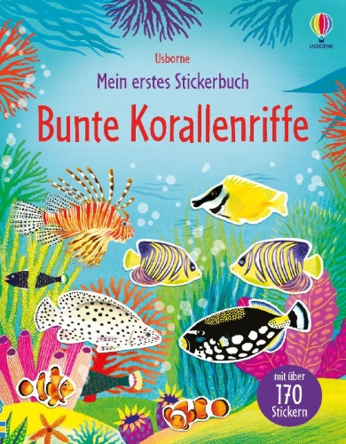 Buchcover und Innenansicht für das Buch: Mein erstes Stickerbuch: Bunte Korallenriffe