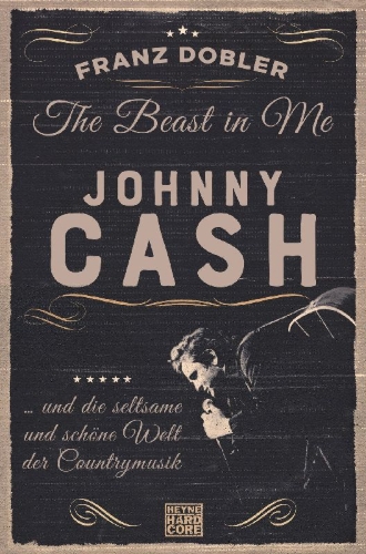 Buchcover und Innenansicht für das Buch: The Beast in Me. Johnny Cash