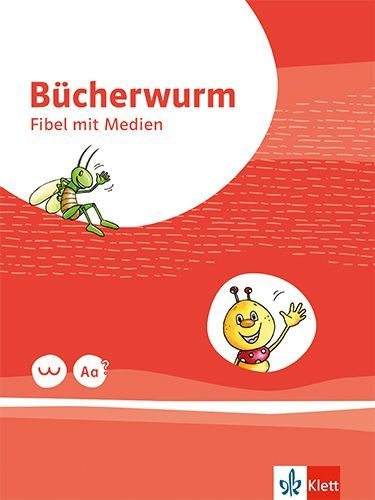Buchcover und Innenansicht für das Buch: Bücherwurm Fibel ab 2019. Ausgabe Berlin, Brandenburg, Mecklenburg-Vorpommern, Sachsen, Sachsen-Anhalt, Thüringen