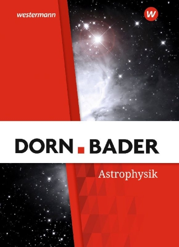 Buchcover und Innenansicht für das Buch: Dorn / Bader Physik SII. Schulbuch. Astrophysik