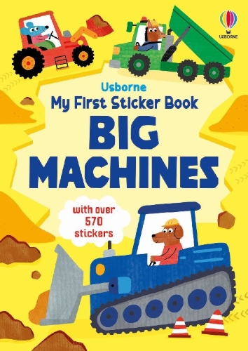 Buchcover und Innenansicht für das Buch: My First Sticker Book Big Machines