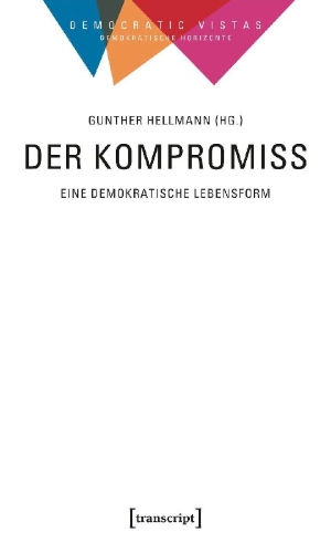 Buchcover und Innenansicht für das Buch: Der Kompromiss - Eine demokratische Lebensform