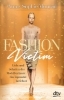 Buchcover und Innenansicht für das Buch: Fashion Victim - Licht und Schatten des Modelbusiness: Ein Topmodel berichtet