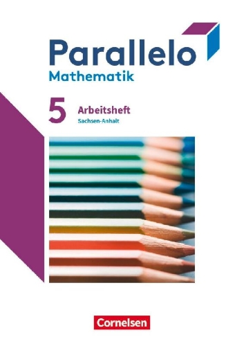 Buchcover und Innenansicht für das Buch: Parallelo 5. Schuljahr Sachsen-Anhalt - Arbeitsheft mit Lösungen