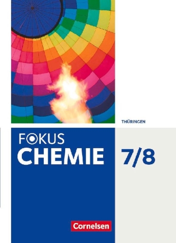 Buchcover und Innenansicht für das Buch: Fokus Chemie 7./8. Schuljahr. Gymnasium Thüringen - Schülerbuch