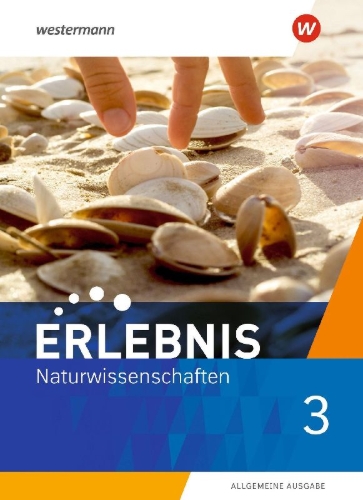 Buchcover und Innenansicht für das Buch: Erlebnis Naturwissenschaften 3. Schulbuch. Allgemeine Ausgabe