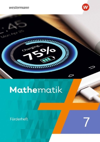 Buchcover und Innenansicht für das Buch: Mathematik 7. Förderheft mit Lösungen. Für Berlin, Brandenburg, Sachsen-Anhalt, Thüringen
