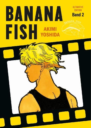 Buchcover und Innenansicht für das Buch: Banana Fish: Ultimative Edition 02