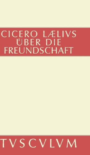 Buchcover und Innenansicht für das Buch: M. Tulli Ciceronis Laelius de amicitia / Laelius über die Freundschaft