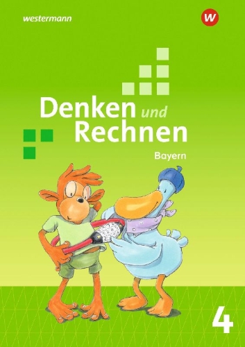 Buchcover und Innenansicht für das Buch: Denken und Rechnen 4. Schulbuch. Für Grundschulen in Bayern