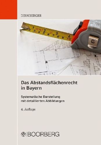 Buchcover und Innenansicht für das Buch: Das Abstandsflächenrecht in Bayern
