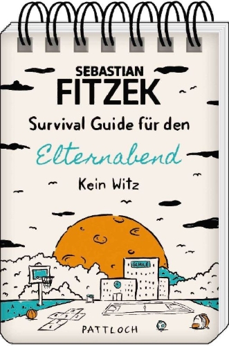 Buchcover und Innenansicht für das Buch: Survival Guide für den Elternabend