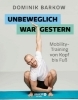 Buchcover und Innenansicht für das Buch: Unbeweglich war gestern
