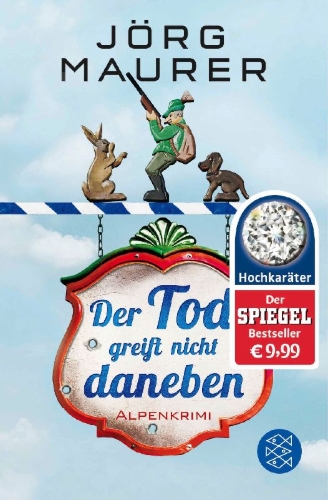 Buchcover und Innenansicht für das Buch: Der Tod greift nicht daneben