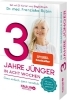 Buchcover und Innenansicht für das Buch: 3 Jahre jünger in acht Wochen