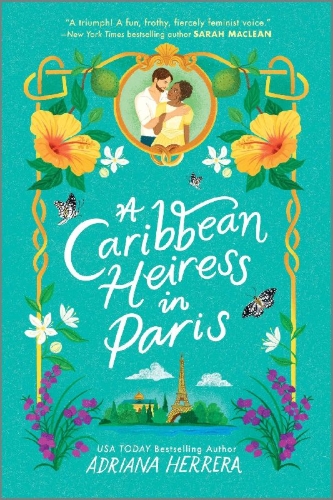 Buchcover und Innenansicht für das Buch: A CARIBBEAN HEIRESS IN PARIS