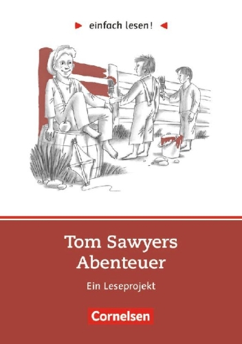 Buchcover und Innenansicht für das Buch: einfach lesen! Tom Sawyer. Aufgaben und Übungen