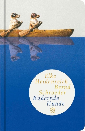 Buchcover und Innenansicht für das Buch: Rudernde Hunde