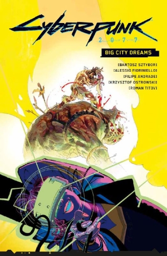 Buchcover und Innenansicht für das Buch: Cyberpunk 2077: Big City Dreams