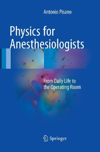 Buchcover und Innenansicht für das Buch: Physics for Anesthesiologists