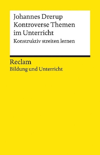 Buchcover und Innenansicht für das Buch: Kontroverse Themen im Unterricht. Konstruktiv streiten lernen