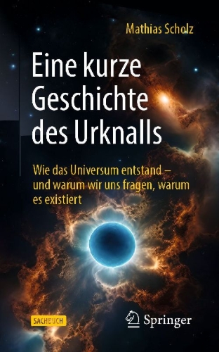 Buchcover und Innenansicht für das Buch: Eine kurze Geschichte des Urknalls