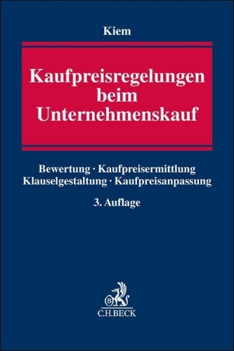 Buchcover und Innenansicht für das Buch: Kaufpreisregelungen beim Unternehmenskauf