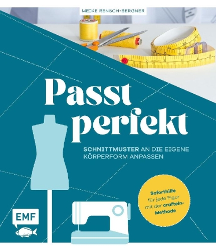 Buchcover und Innenansicht für das Buch: Passt perfekt - Schnittmuster an die eigene Körperform anpassen