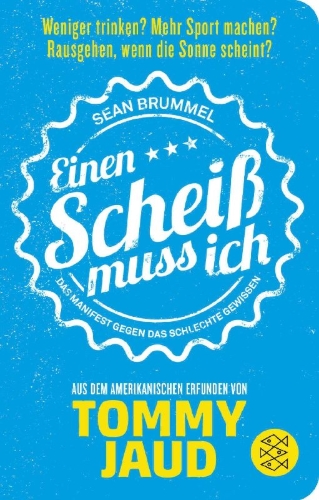 Buchcover und Innenansicht für das Buch: Sean Brummel: Einen Scheiß muss ich