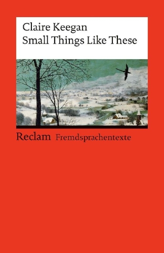 Buchcover und Innenansicht für das Buch: Small Things Like These. Englischer Text mit deutschen Worterklärungen. Niveau B2 (GER)