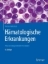Buchcover und Innenansicht für das Buch: Hämatologische Erkrankungen