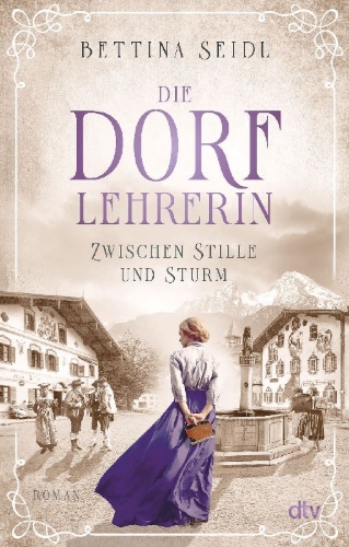 Buchcover und Innenansicht für das Buch: Die Dorflehrerin
