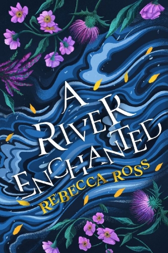 Buchcover und Innenansicht für das Buch: A River Enchanted