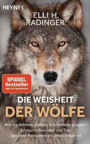 Buchcover und Innenansicht für das Buch: Die Weisheit der Wölfe