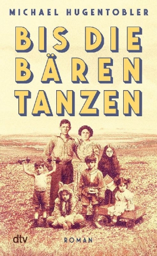 Buchcover und Innenansicht für das Buch: Bis die Bären tanzen