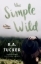 Buchcover und Innenansicht für das Buch: The Simple Wild