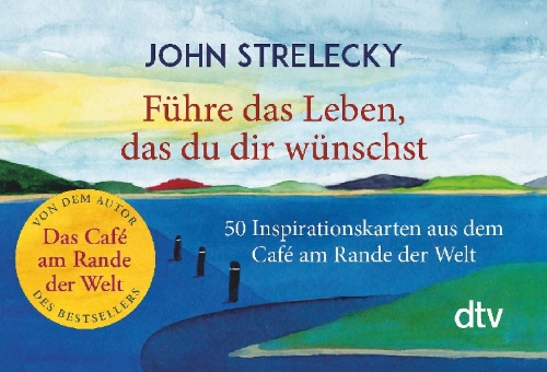 Buchcover und Innenansicht für das Buch: Führe das Leben, das du dir wünschst