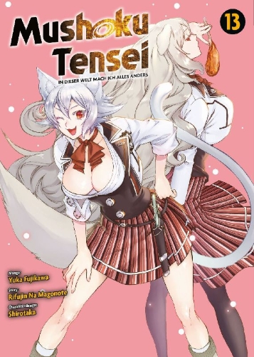 Buchcover und Innenansicht für das Buch: Mushoku Tensei - In dieser Welt mach ich alles anders 13