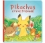 Buchcover und Innenansicht für das Buch: monpoké: Pikachus erste Freunde