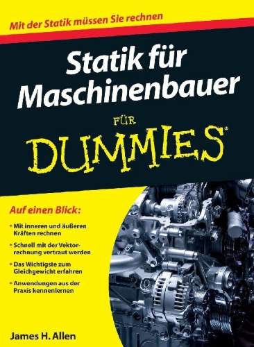 Buchcover und Innenansicht für das Buch: Statik für Maschinenbauer für Dummies