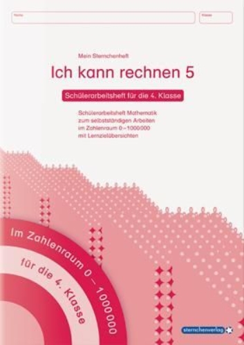 Buchcover und Innenansicht für das Buch: Ich kann rechnen 5 - Schülerarbeitsheft für die 4. Klasse