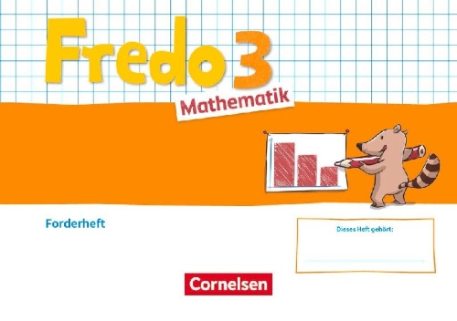 Buchcover und Innenansicht für das Buch: Fredo Mathematik 3. Schuljahr. Ausgabe A - Forderheft