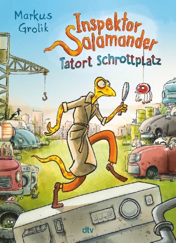 Buchcover und Innenansicht für das Buch: Inspektor Salamander - Tatort Schrottplatz