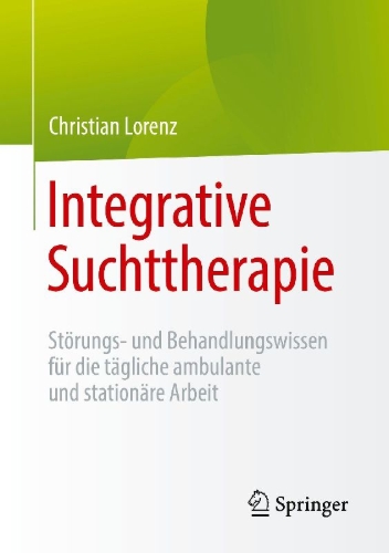 Buchcover und Innenansicht für das Buch: Integrative Suchttherapie