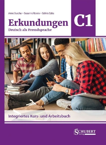 Buchcover und Innenansicht für das Buch: Erkundungen Deutsch als Fremdsprache C1: Integriertes Kurs- und Arbeitsbuch